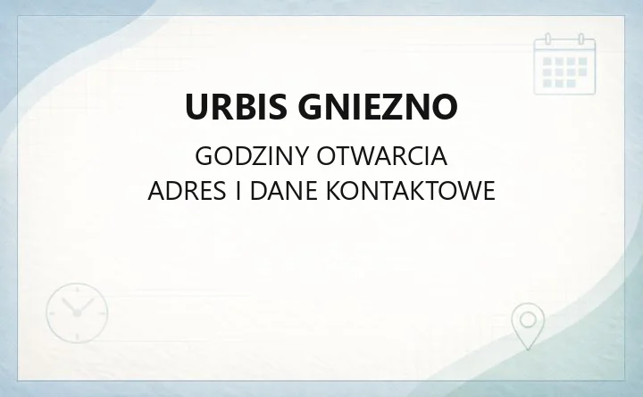 URBIS Gniezno - kontakt, awarie, e-BOK i punkty odbioru odpadów