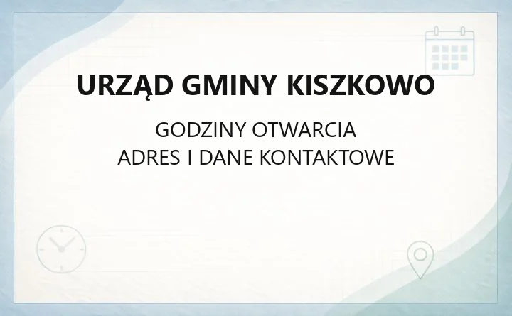 Urząd Gminy Kiszkowo - kontakt, godziny, wydziały i e-usługi