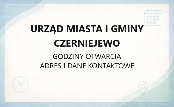 Urząd Miasta i Gminy Czerniejewo - kontakt, godziny, wydziały i e-usługi