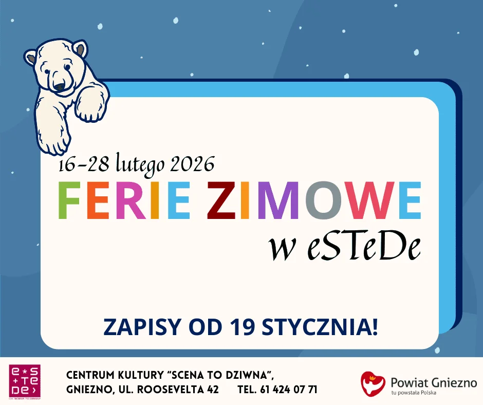 Grafika promocyjna wydarzenia Ferie zimowe w eSTeDe