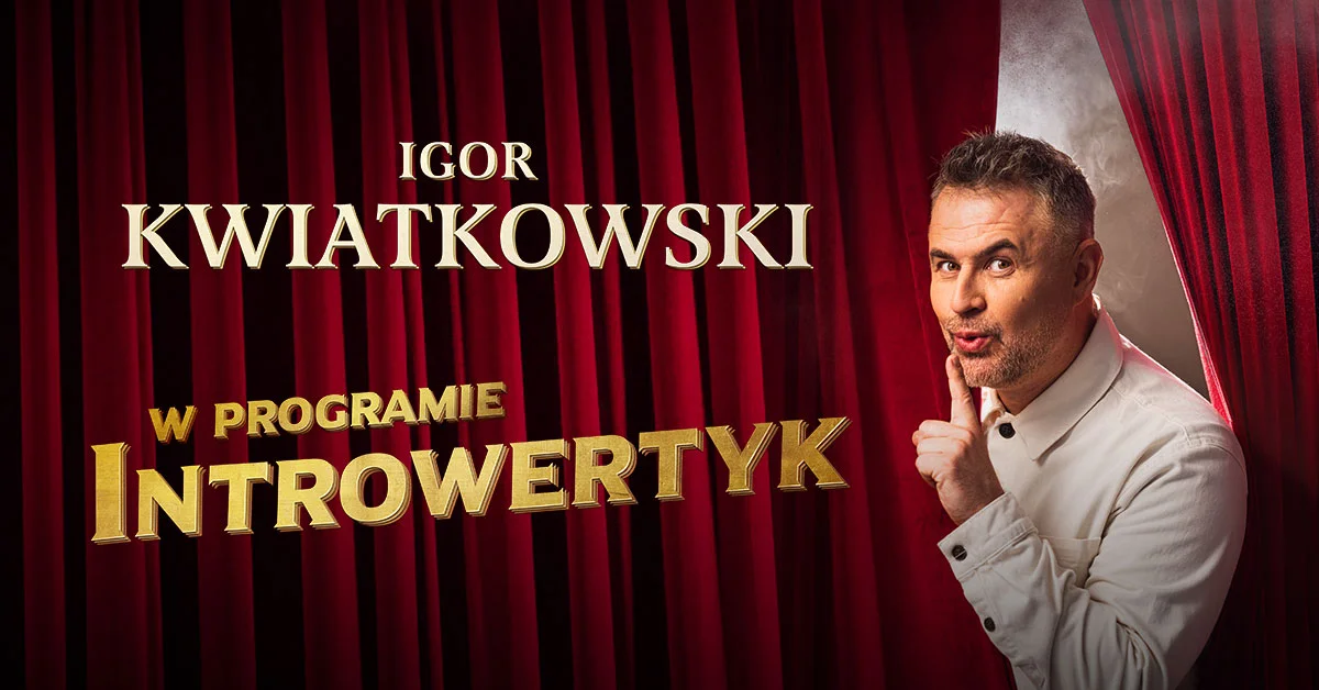 Grafika promocyjna wydarzenia Igor Kwiatkowski – Introwertyk w Gnieźnie