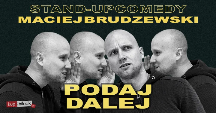 Grafika promocyjna wydarzenia Maciej Brudzewski „Podaj dalej” — stand-up w Gnieźnie (8 października 2026)
