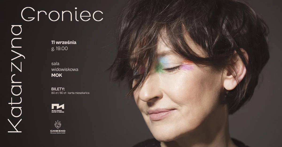 Grafika promocyjna wydarzenia Koncert Katarzyny Groniec podczas inauguracji 73. sezonu kulturalnego MOK