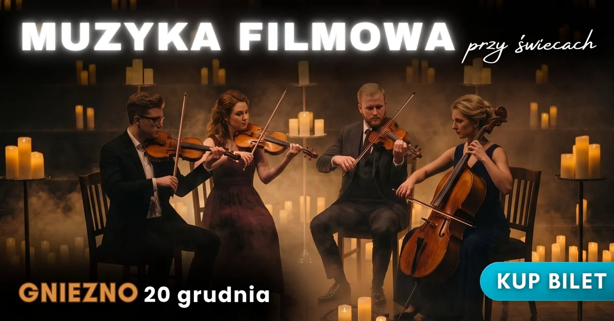 Grafika promocyjna wydarzenia Muzyka Filmowa przy Świecach w Gnieźnie