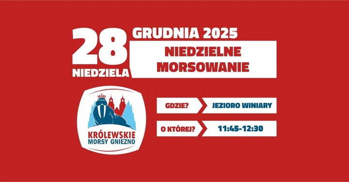 Grafika promocyjna wydarzenia Niedzielne morsowanie z Królewskimi Morsami Gniezno