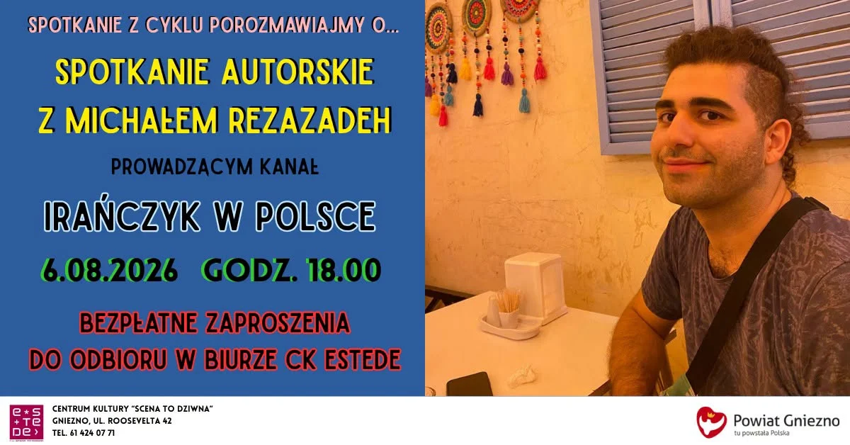 Grafika promocyjna wydarzenia Porozmawiajmy o...: Irańczyk w Polsce – spotkanie w Gnieźnie