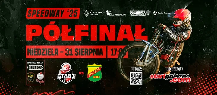 Obrazek przedstawia grafikę promocyjną wydarzenia Półfinał Krajowej Ligi Żużlowej: Start Gniezno kontra Polonia Piła