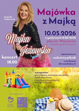 Majówka z Majką Jeżowską w Gnieźnie. Plac św. Wojciecha szykuje rodzinne popołudnie