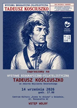 Kościuszko na znaczkach i w pamiątkach. Wystawa w Gnieźnie